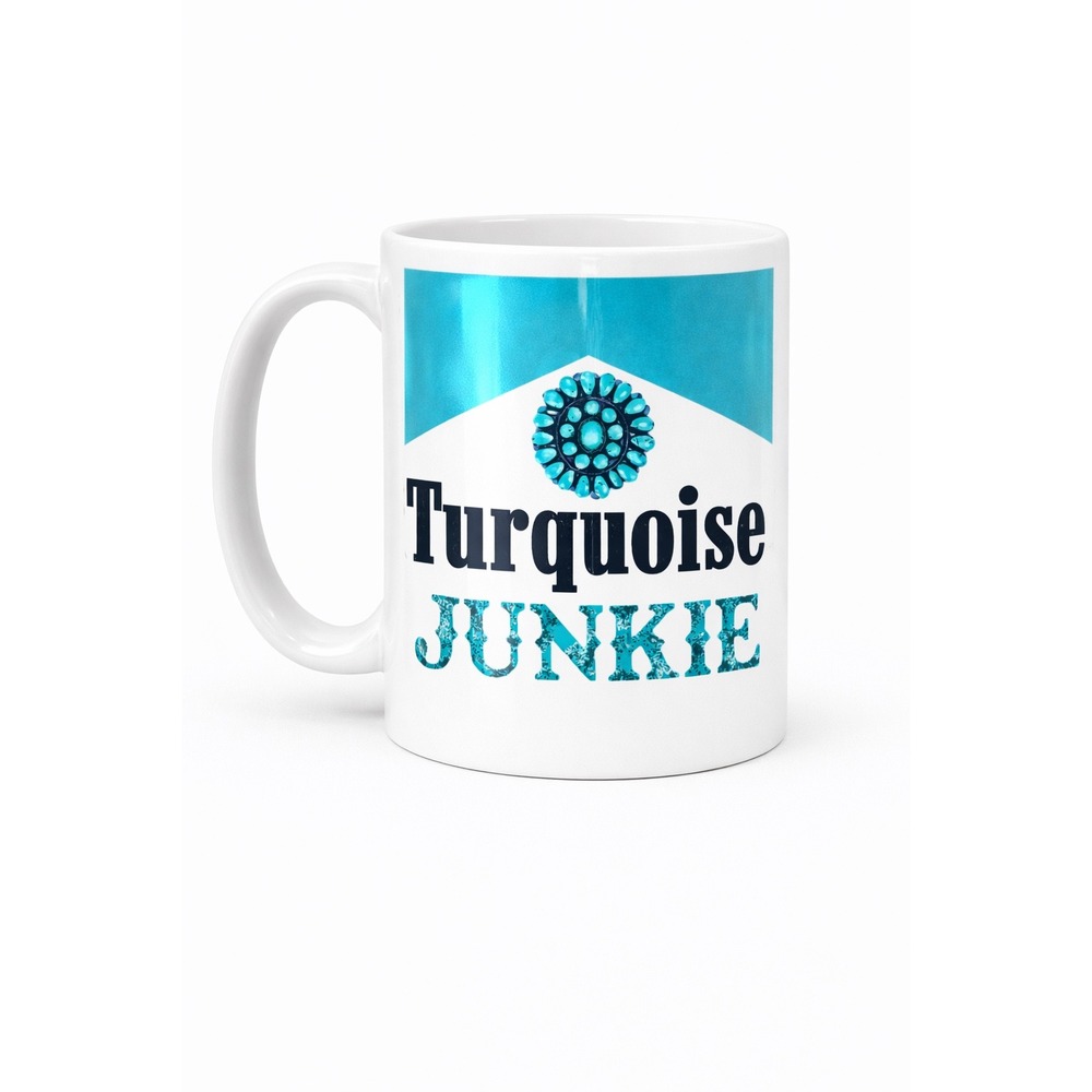 Turquoise Junkie Ceramic Coffee Mug 11oz White Western Southwestern Style Cup